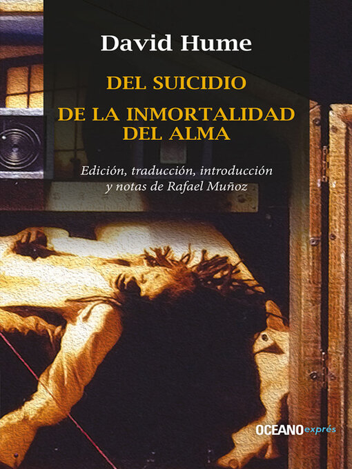 Title details for Del suicidio / De la inmortalidad del alma by David Hume - Available